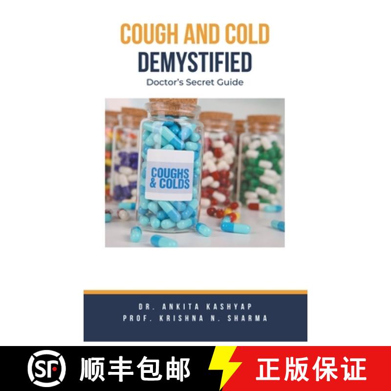 【3-4周达】Cough and Cold Demystified: Doctor's Secret Guide [9798223484974]