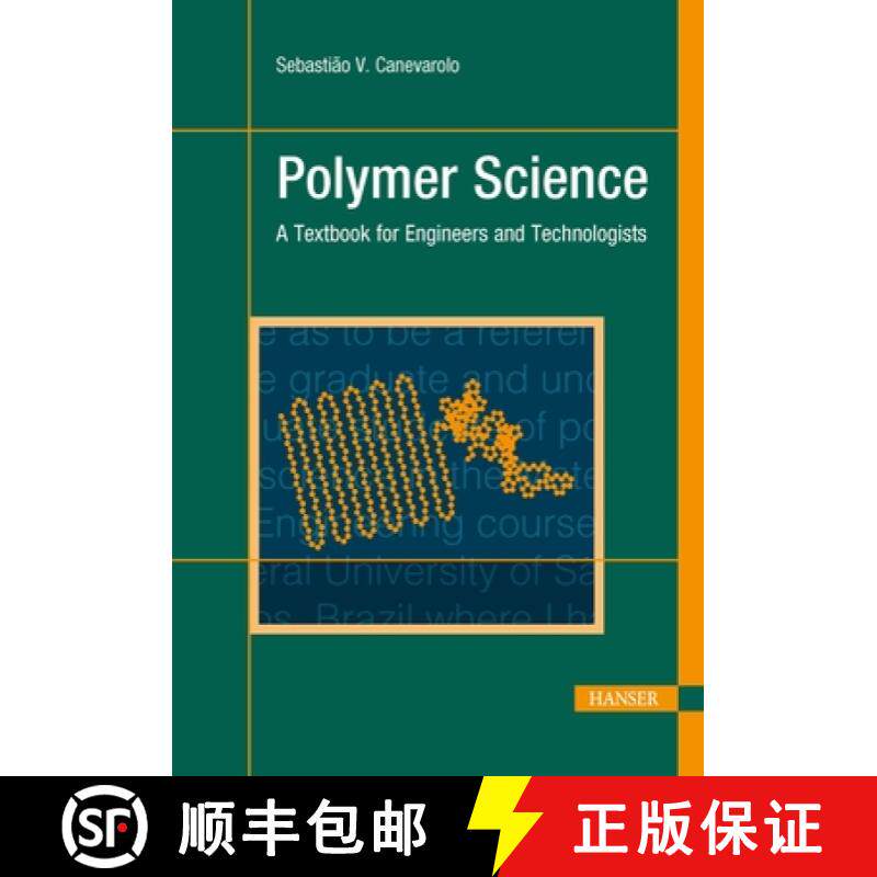 【3-4周达】Polymer Science: A Textbook for Engineers and Technologists [9781569907252]