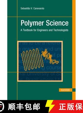 【3-4周达】Polymer Science: A Textbook for Engineers and Technologists [9781569907252]