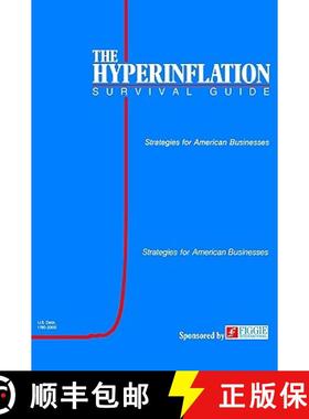 【3-4周达】The Hyperinflation Survival Guide: Strategies for American Businesses [9780974118017]