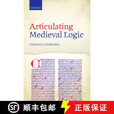 【3-4周达】精装 ARTICULATING MEDIEVAL LOGIC C [9780199688845]