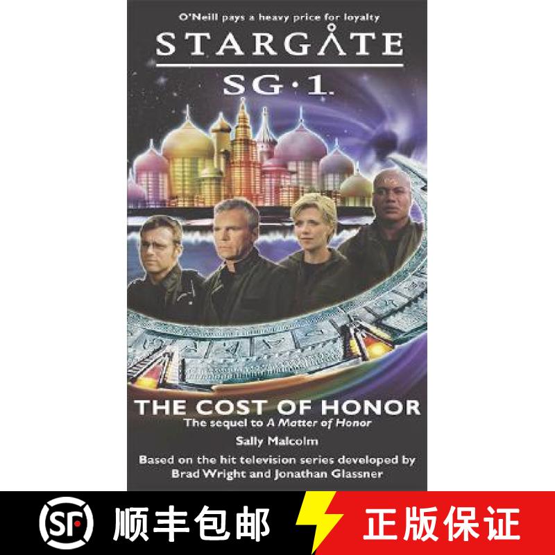 预订 STARGATE SG-1 The Cost of Honor[9780954734343]