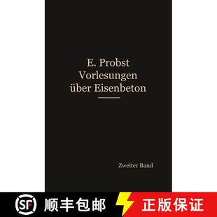 【3-4周达】Vorlesungen UEber Eisenbeton [9783662228050]