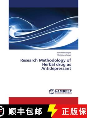 预订 Research Methodology of Herbal drug as Antidepressant [9783659362538]