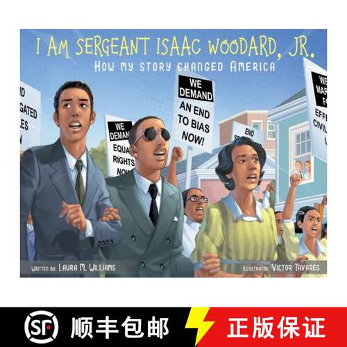 【3-4周达】精装 I am Sergeant Isaac Woodard, Jr.: How my story changed America [9781735684208]