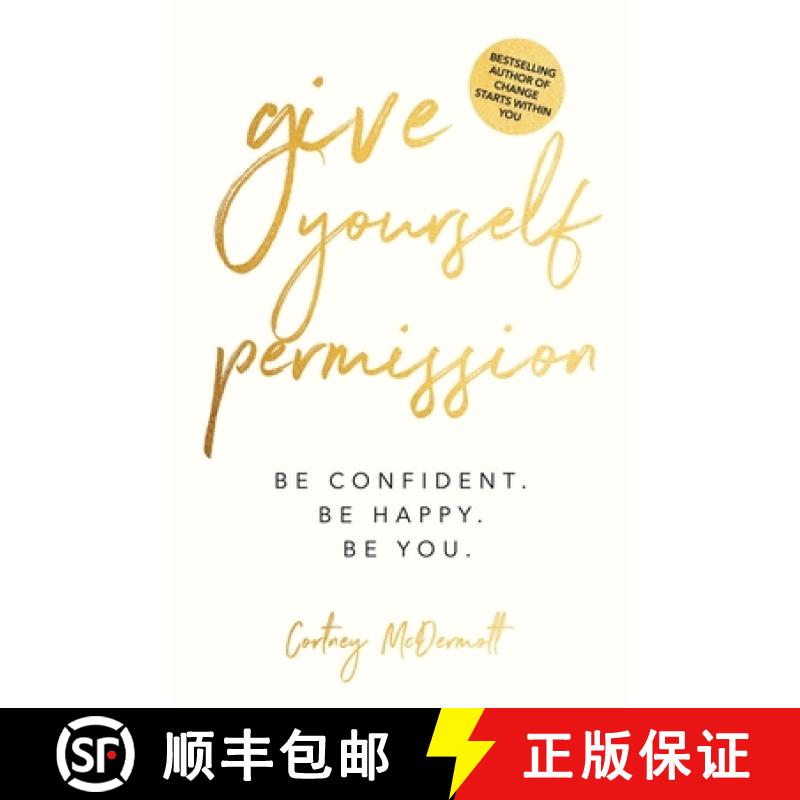 【2-3周达】Give Yourself Permission : Be Confident. Be Happy. Be You. [9781736357019]