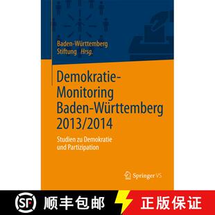 【3-4周达】Demokratie-Monitoring Baden-Württemberg 2013/2014 : Studien zu Demokratie und Partizipation [9783658094195]