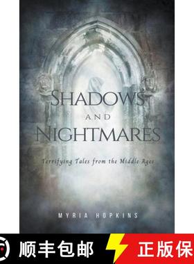 【3-4周达】Shadows and Nightmares: Terrifying Tales from the Middle Ages [9798223296102]