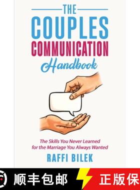 【3-4周达】The Couples Communication Handbook: The Skills You Never Learned for the Marriage You Alwa... [9798991305808]