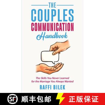 【3-4周达】The Couples Communication Handbook: The Skills You Never Learned for the Marriage You Alwa... [9798991305808]