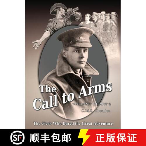 【3-4周达】精装 The Call to Arms: The Clerk Who Dared the Great Adventure [9781923212022]