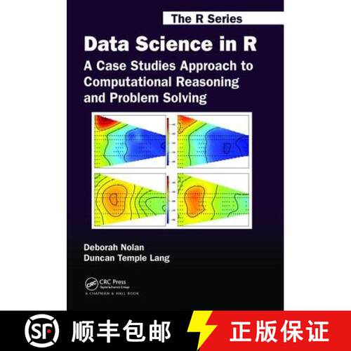 【3-4周达】精装 Data Science in R: A Case Studies Approach to Computational Reasoning and Problem Sol... [9781138469297]