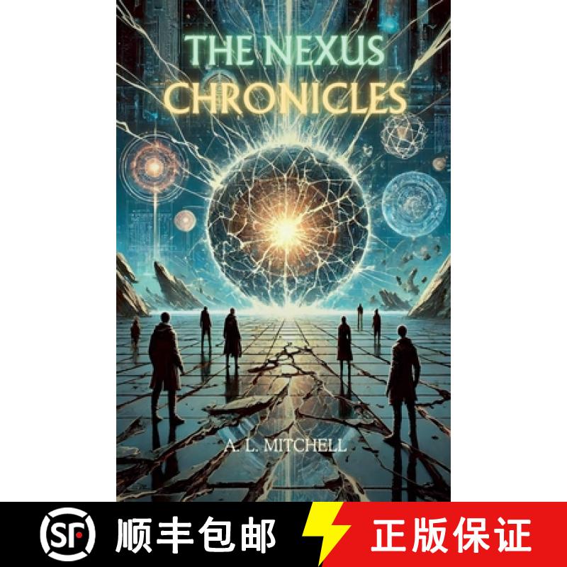 【2-3周达】The Nexus Chronicles [9798227308801]