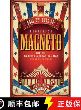【3-4周达】Professor Magneto and his Amazing Mechanical Man: And 20 Other Short Stories [9781912092727]