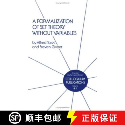 【3-4周达】Formalization of Set Theory without Variables [9780821810415]