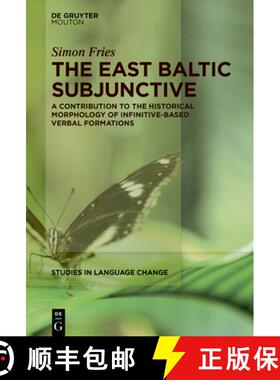 预订 The East Baltic Subjunctive: A Contribution to the Historical Morphology of Infinitive-Based Ver... [9783119149204]
