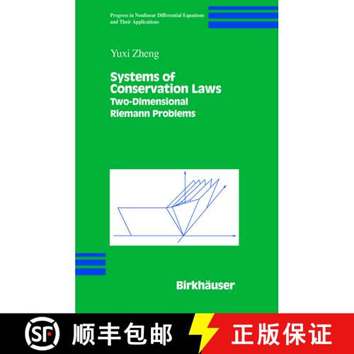 【3-4周达】Systems of Conservation Laws : Two-Dimensional Riemann Problems [9781461266310]