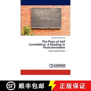 Currimbhoy Postcolonialism The 3周达 9783847374794 Plays Reading Asif