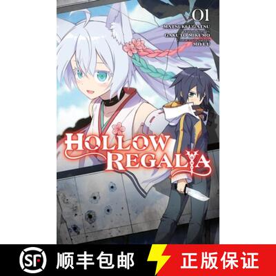【3-4周达】Hollow Regalia, Vol. 1 (Manga): Volume 1 [9798855412345]
