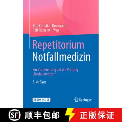 【3-4周达】Repetitorium Notfallmedizin: Zur Vorbereitung auf die Prüfung Notfallmedizin (3. Aufl. 2020) [9783642208140]