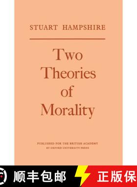 【3-4周达】Two Theories of Morality – Thank–Offering to Britain Fund Lectures, 1976 [9780197259757]