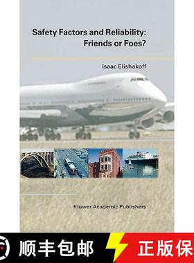 【3-4周达】Safety Factors and Reliability: Friends or Foes? [9781402017797]