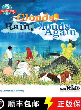 【3-4周达】Clouds, Rain, Clouds Again: Cómo Utilizar Manuales Infantiles Para Promover El Aprendizaj... [9781938946127]