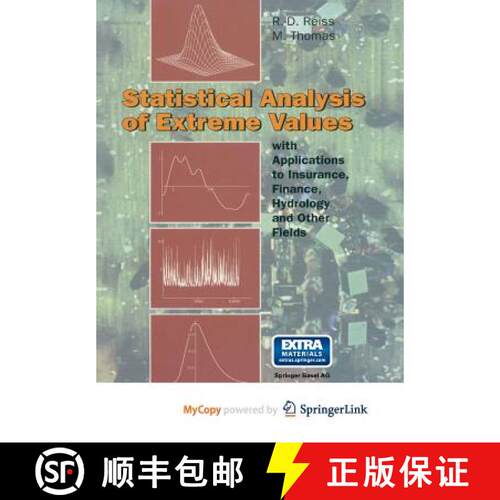 【3-4周达】Statistical Analysis of Extreme Values : from Insurance, Finance, Hydrology and Other Fields [9783034863377]