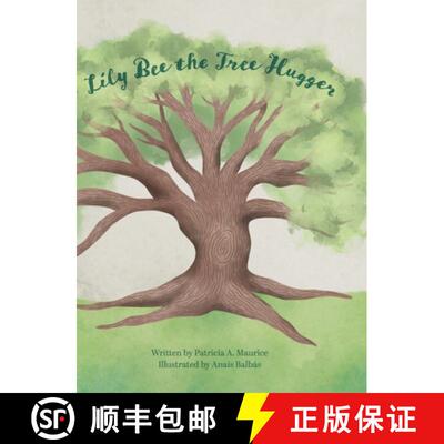 【3-4周达】Lily Bee the Tree Hugger [9781329250499]