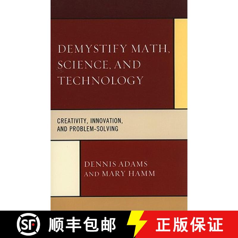 【3-4周达】Demystify Math, Science, and Technology : Creativity, Innovation, and Problem-Solving [9781607096351]