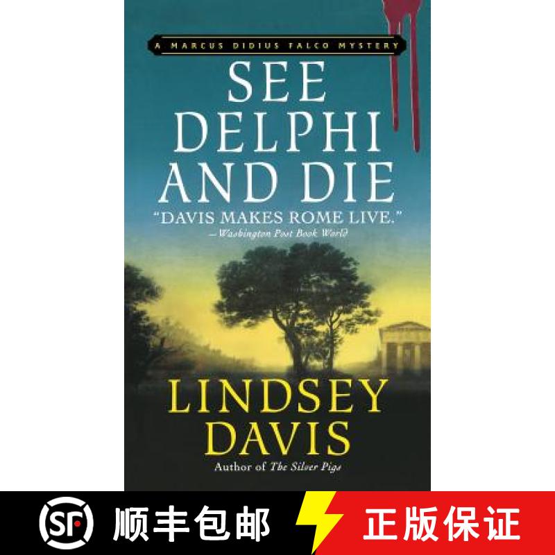 【3-4周达】See Delphi and Die: A Marcus Didius Falco Mystery [9781250100283]