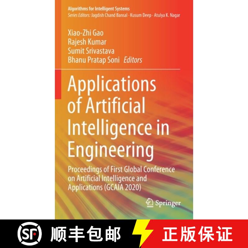 【3-4周达】Applications of Artificial Intelligence in Engineering: Proceedings of First Global Confer... [9789813346031]