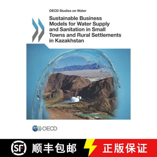 【3-4周达】OECD Studies on Water Sustainable Business Models for Water Supply and Sanitation in Small... [9789264249394]