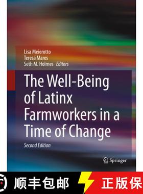 【3-4周达】The Well-Being of Latinx Farmworkers in a Time of Change [9783031402340]