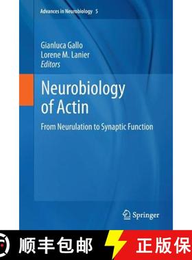 【3-4周达】Neurobiology of Actin : From Neurulation to Synaptic Function [9781461427254]