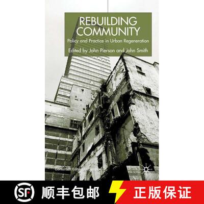 【3-4周达】精装 Rebuilding Community: Policy and Practice in Urban Regeneration [9780333747650]