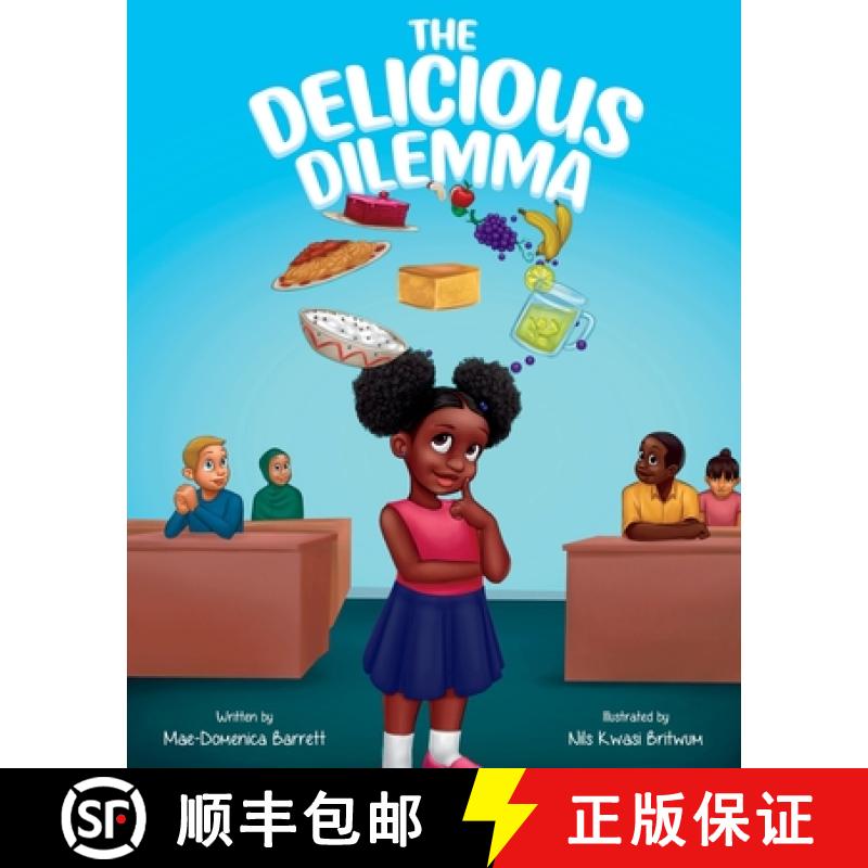 【3-4周达】The Delicious Dilemma [9798986379128]