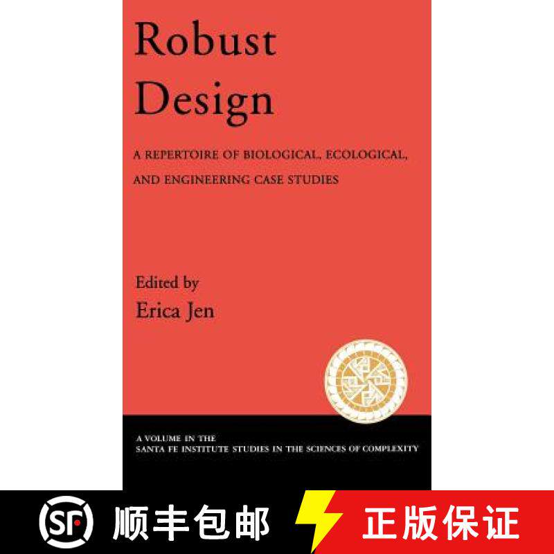 【3-4周达】Robust Design: A Repertoire of Biological, Ecological, and Engineering Case Studies [9780195165326]