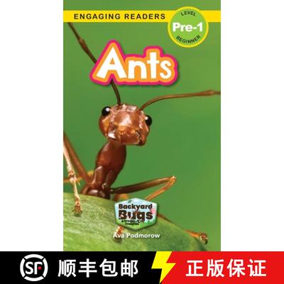 【3-4周达】Ants: Backyard Bugs and Creepy-Crawlies (Engaging Readers, Level Pre-1) [9781774767320]