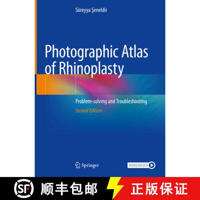 【3-4周达】精装 Photographic Atlas of Rhinoplasty: Problem-solving and Troubleshooting (Second Editio... [9783031656187]