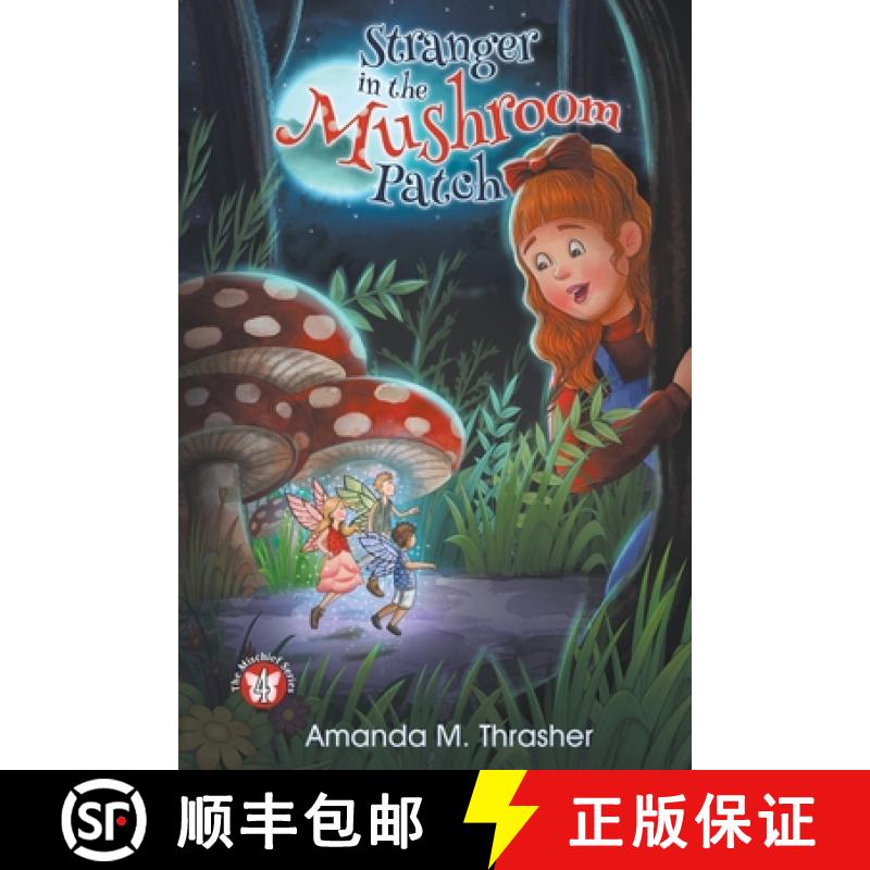 【3-4周达】Stranger in the Mushroom Patch [9781950560714]