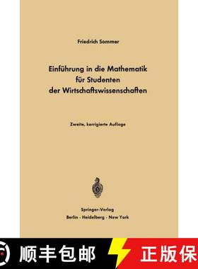 【3-4周达】Einführung in die Mathematik für Studenten der Wirtschaftswissenschaften : Für Studente... [9783642865145]