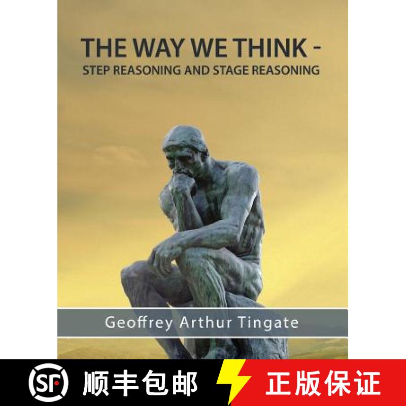 【2-3周达】The Way We Think: Step Reasoning & Stage Reasoning [9781925353242]