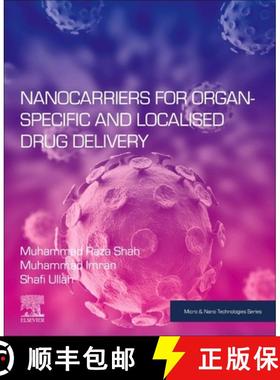 【3-4周达】Nanocarriers for Organ-Specific and Localized Drug Delivery [9780128210932]