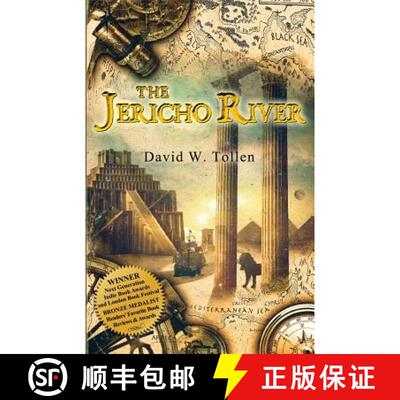【3-4周达】The Jericho River: An Adventure Through History and a Tool for Teachers [9780985451745]