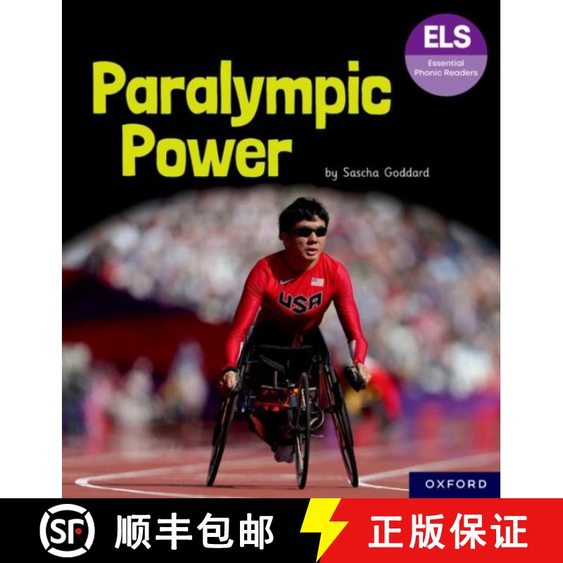 【2-3周达】Essential Letters and Sounds: Essential Phonic Readers: Oxford Reading Level 7: Paralympic... [9781382055956]