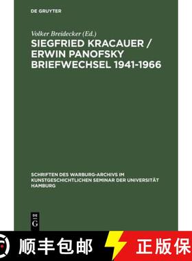 【3-4周达】Siegfried Kracauer / Erwin Panofsky Briefwechsel 1941-1966 : Mit einem Anhang: Siegfried K... [9783050027654]