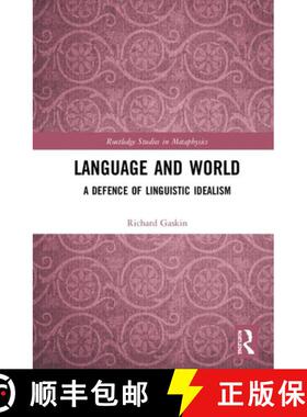 【3-4周达】Language and World : A Defence of Linguistic Idealism [9780367902582]
