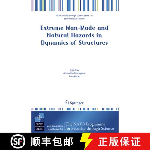 【3-4周达】精装 Extreme Man-Made and Natural Hazards in Dynamics of Structures [9781402056543]