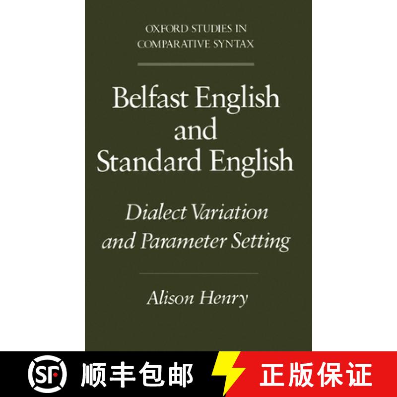 【3-4周达】Belfast English and Standard English: Dialect Variation and Parameter Setting [9780195082920]